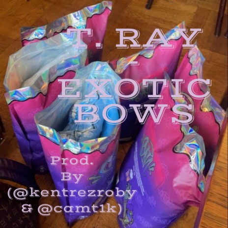 T ray (Exotic Bows)