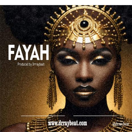 Fayah | Boomplay Music