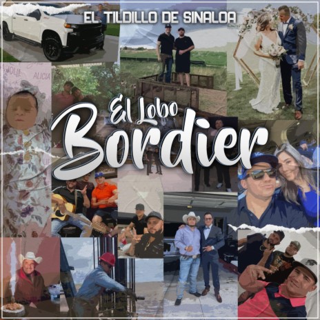 El Lobo Bordier | Boomplay Music