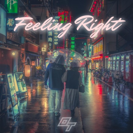 Feeling Right | Boomplay Music