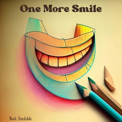 One More Smile | Boomplay Music