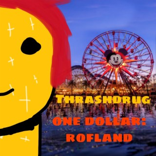 One dollar: Rofland