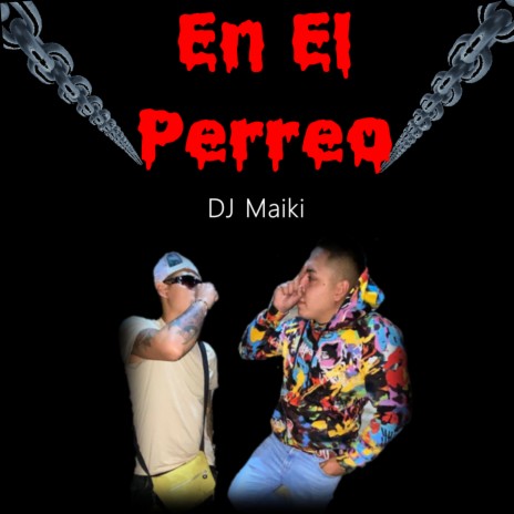 En el Perreo | Boomplay Music