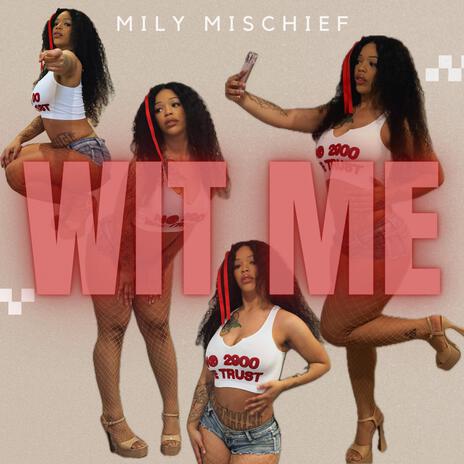 WIT ME | Boomplay Music