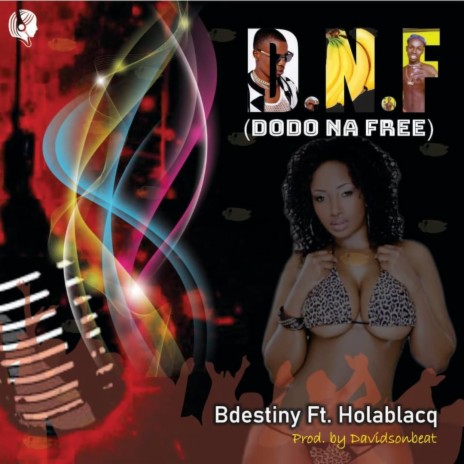 Dodo Na Free ft. Holablacq | Boomplay Music