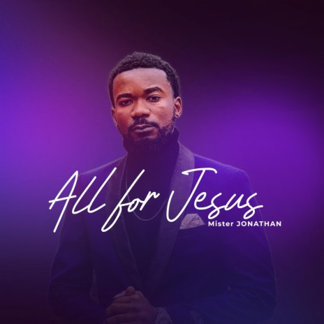 All for Jesus | Boomplay Music