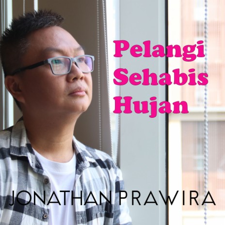 Pelangi Sehabis Hujan | Boomplay Music