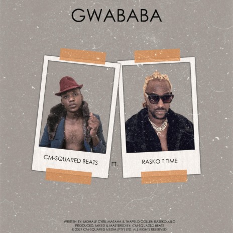Gwababa ft. Rasko T Time