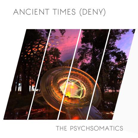 Ancient Times (Deny) | Boomplay Music