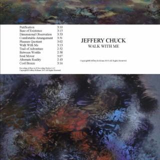 Jeffery Chuck Walk With Me