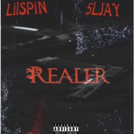 Realer ft. Lil Spin | Boomplay Music