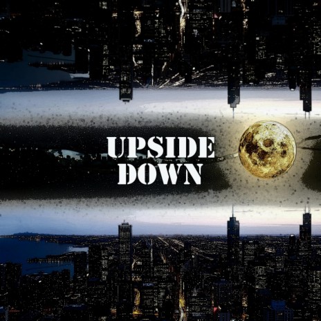 Upside Down | Boomplay Music