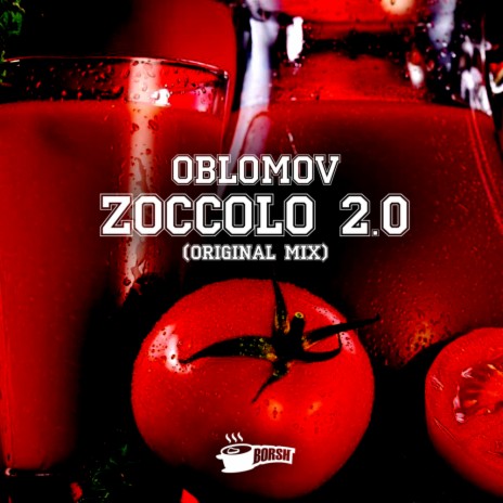 Zoccolo 2.0 (Original Mix)