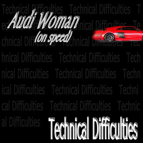 Audi Woman (on speed) (Special Version remix) | Boomplay Music