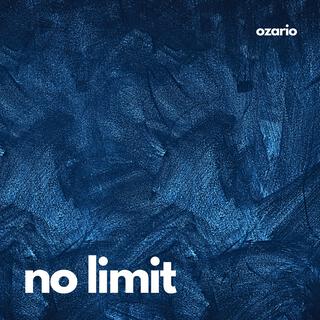 NO LIMIT