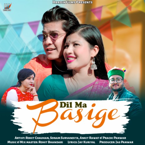 Dil Ma Basige ft. Sonam Survandita, Ankit Rawat & Prachi Panwar | Boomplay Music