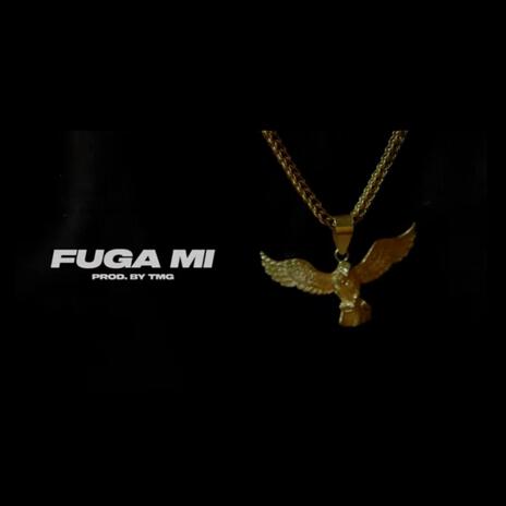 FUGA MI ft. Emmanuella