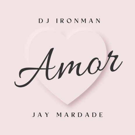 Amor ft. Jay Mardade | Boomplay Music