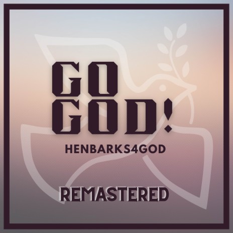 Go God (Remastered) | Boomplay Music