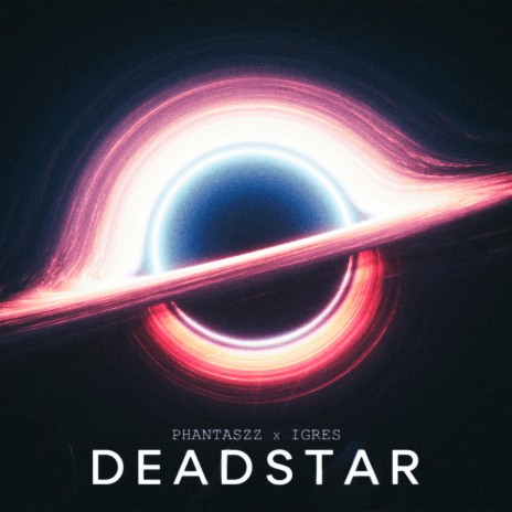 DEADSTAR ft. iGRES | Boomplay Music