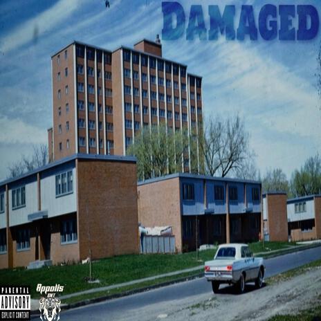 Damaged ft. Shawn MaddMan Ford | Boomplay Music