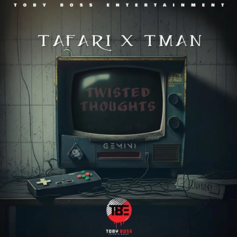 Tafari x Tman. (Twisted Thought) | Boomplay Music