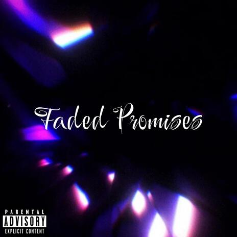 Faded Promises (Instrumental) | Boomplay Music