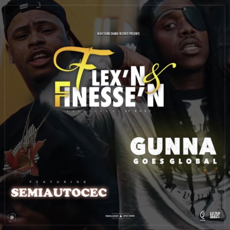 Flexin And Finessin ft. SemiAutoCec | Boomplay Music
