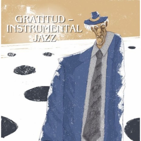 Gratitud – Instrumental jazz ft. Coro Navidad Blanca & The Limp Twins