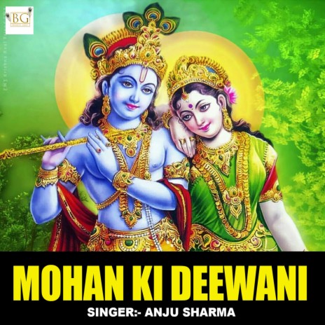 Mohan Ki Deewani | Boomplay Music