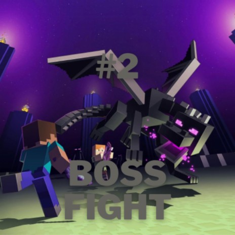 Boss Fight: The Enderdragon (Solo Version) | Boomplay Music