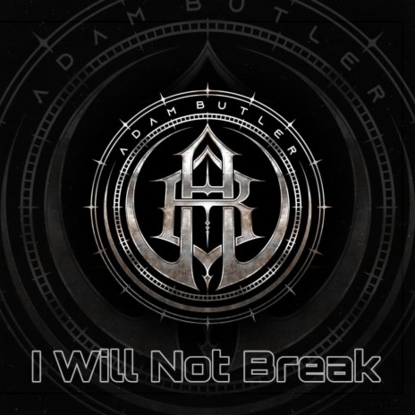 I Will Not Break ft. Kyle B., Keith Murphy & Andres Martinez | Boomplay Music