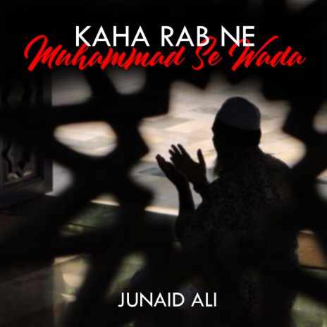 Kaha Rab Ne Muhammad Se Wada | Boomplay Music