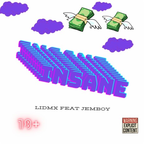 INSANE ft. JEMBOY | Boomplay Music