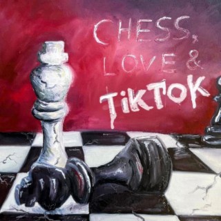 Chess, Love & War (TikTok Version) lyrics | Boomplay Music