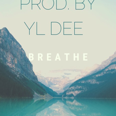 Breathe