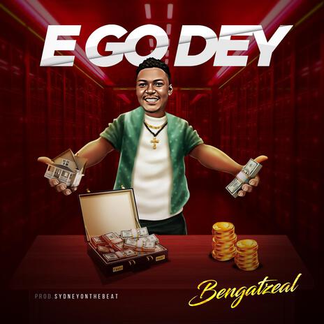 E GO DEY | Boomplay Music