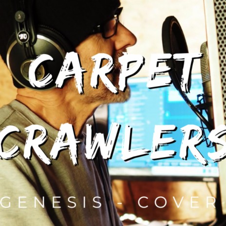 Carpet Crawlers | Boomplay Music