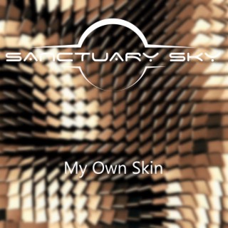 My Own Skin