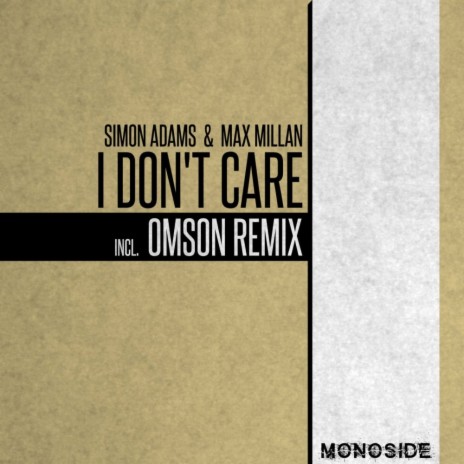 I Don't Care (Omson Remix) ft. Max Millan