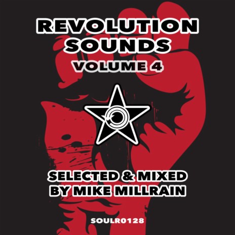 Revolution Sounds Vol.4 (Mike Millrain DJ Mix) | Boomplay Music