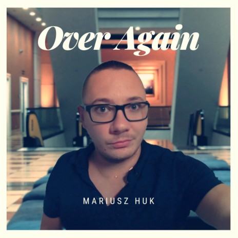 Over Again | Boomplay Music