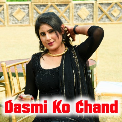 Dasmi Ko Chand - Asmeena Mewati Song (Sanju Mewati Alwar) | Boomplay Music