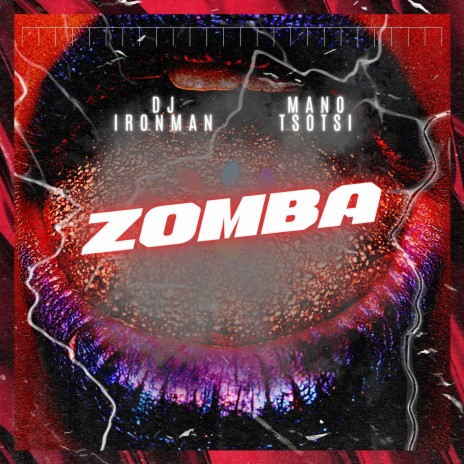 Zomba ft. Mano Tsotsi | Boomplay Music