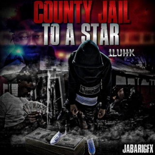 County Jail to a star