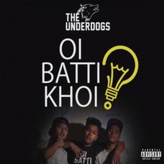 Oi Batti Khoi