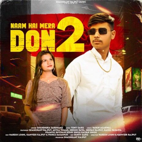 Naam Hai Mera Don 2 | Boomplay Music