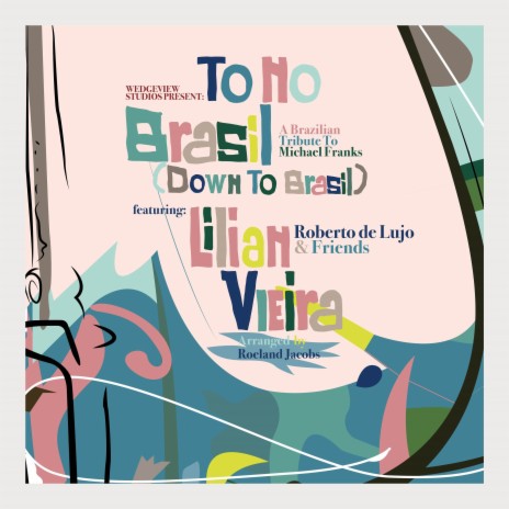 To No Brasil (Down in Brazil) ft. Roberto de Lujo & Daniel de Moraes | Boomplay Music