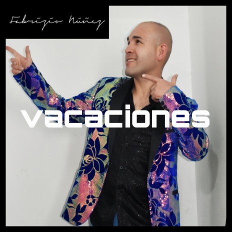 Vacaciones | Boomplay Music