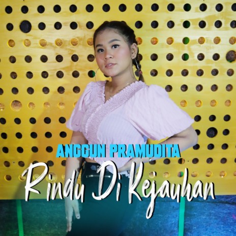 Rindu Di Kejauhan | Boomplay Music